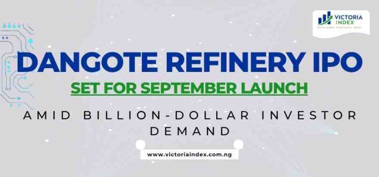 Dangote Refinery IPO Set for September Launch Amid Billion-Dollar Investor Demand