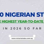 Top 10 Nigerian stocks with the highest year-to-date returns in 2026 so far