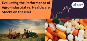 Evaluating the Performance of Agro-Industrial vs. Healthcare Stocks on the NGX