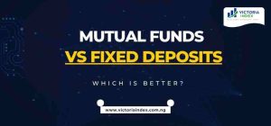 Mutual Funds vs Fixed Deposits: Which Is Better?