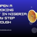 How To Open A Stockbroking Account In Nigeria: A Step By Step Walkthrough